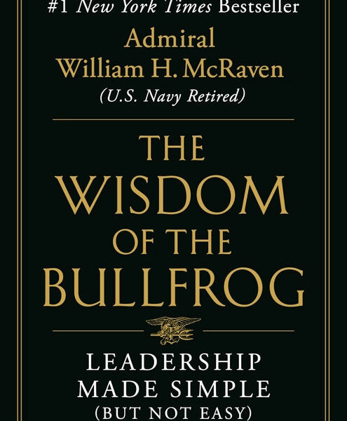The Wisdom of the Bullfrog : Leadership Made Simple