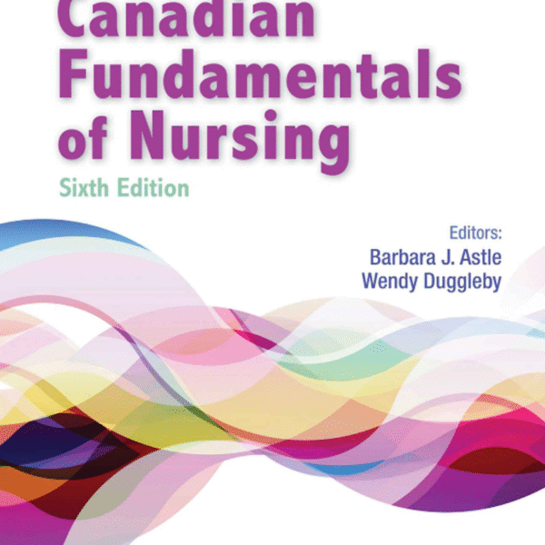 Canadian Fundamentals of Nursing 6th Edition