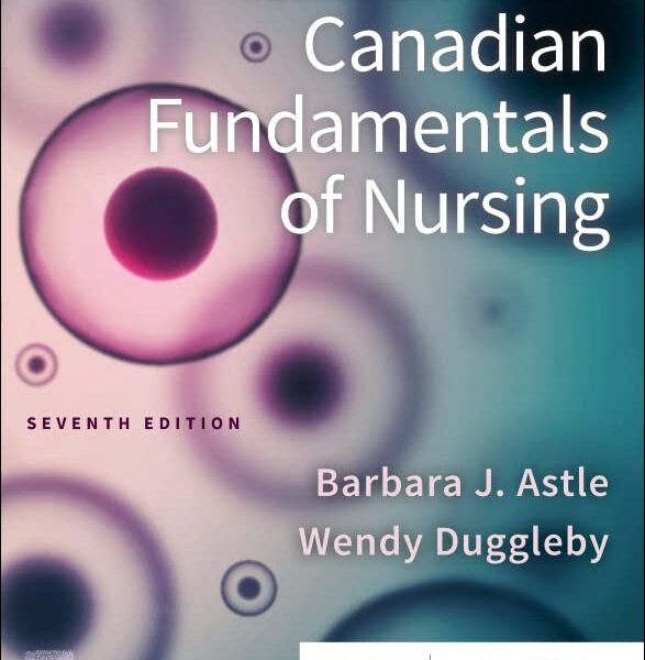 Potter & Perry's Canadian Fundamentals of Nursing, 7th Edition